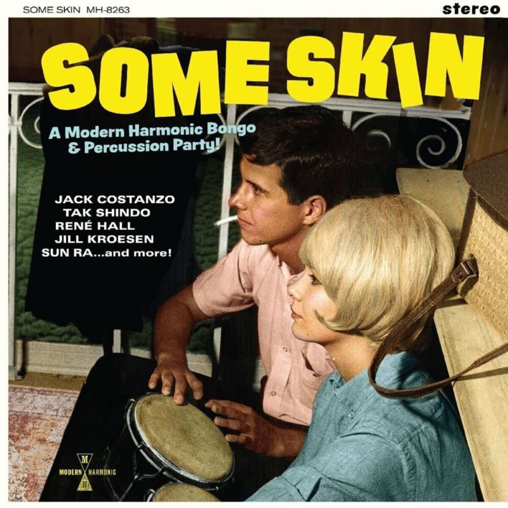 Various Artists - Some Skin: A Modern Harmonic Bongo & Percussion Party (Various